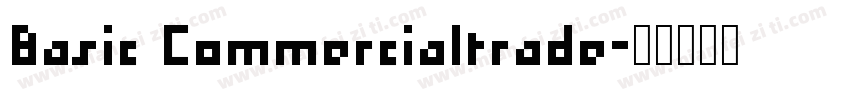 Basic Commercialtrade字体转换